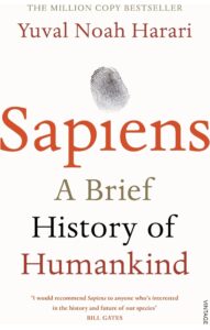 "Explore the fascinating journey of humanity with Sapiens: A Brief History of Humankind by Yuval Noah Harari, a million-copy bestseller! Featuring a striking cover with a fingerprint symbolizing our unique story, this book offers an insightful look into the history and future of our species—highly recommended by Bill Gates. Dive into this thought-provoking read and discover what makes us human. #Sapiens #YuvalNoahHarari #BookReview #HistoryOfHumankind"